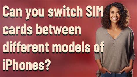 can you switch sim cards iphone.